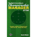 The World According to Championship Manager 97/98: Football, Vindaloo & Michael Owen - World Cup 98 Champ Man style