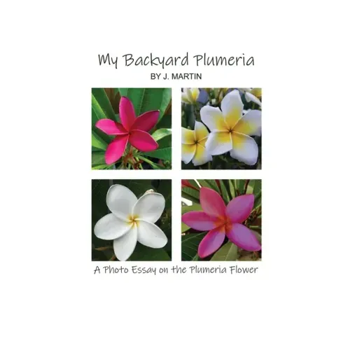 My Backyard Plumeria: A Photo Essay on the Plumeria Flower
