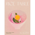 Rice Table: Korean Recipes and Stories to Feed the Soul