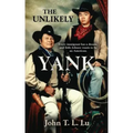 The Unlikely Yank
