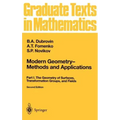Modern Geometry -- Methods and Applications: Part I: The Geometry of Surfaces, Transformation Groups, and Fields