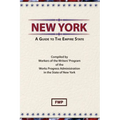 New York: A Guide To The Empire State