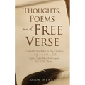 Thoughts, Poems and Free Verse