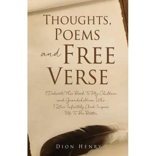 Thoughts, Poems and Free Verse