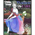 Women Who Fart: A Super Entertaining Adult Fart Coloring Book
