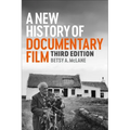 A New History of Documentary Film