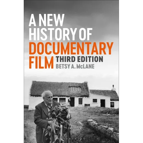 A New History of Documentary Film
