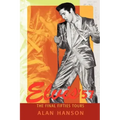 Elvis '57: The Final Fifties Tours
