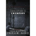 Shakespeare's Champion