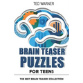 Brain Teaser Puzzles for Teens: Crazy Pavement Puzzles - 200 Puzzles with Answers