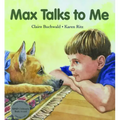 Max Talks to Me