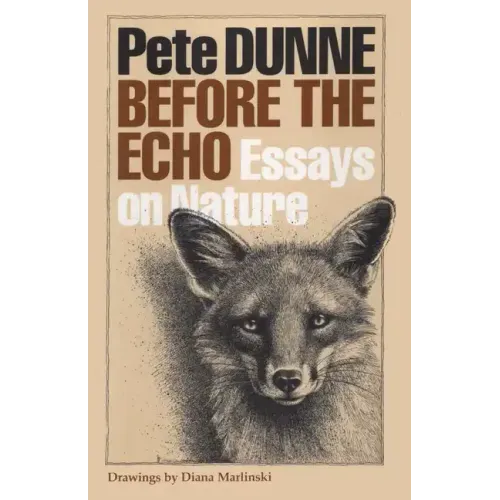 Before the Echo: Essays on Nature