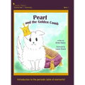Pearl and the Golden Comb: Castle Tales Science Set 1 - Chemistry - Book 1