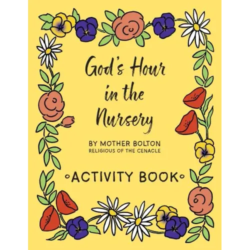 God's Hour in the Nursery: Activity Book