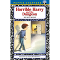 Horrible Harry and the Dungeon
