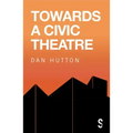 Towards a Civic Theatre