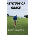 Attitude of Grace