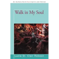 Walk in My Soul