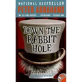 Down the Rabbit Hole