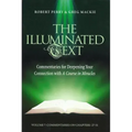 The Illuminated Text Volume 7: Commentaries for Deepening Your Connection with a Course in Miracles