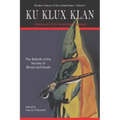 Ku Klux Klan America's First Terrorists Exposed