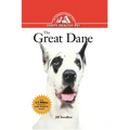 The Great Dane: An Owner's Guide to a Happy Healthy Pet