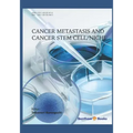 Cancer Metastasis and Cancer Stem Cell/Niche