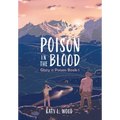 Poison in the Blood