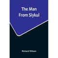 The Man From Siykul