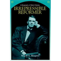 Irrepressible Reformer
