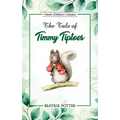 The Tale of Timmy Tiptoes