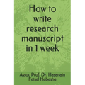 How to write research manuscript in 1 week