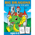 Big Dragon Coloring Book For Kids Ages 4-8: Dragon Coloring Book Children Toddlers And Preschool Kids. Fun Activity Book For Kids 2 Years Old Boys And