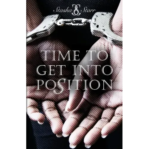 Time To Get Into Position