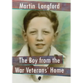 The Boy from the War Veterans' Home