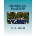 Cord Auto Interchange Manual 1930-1932