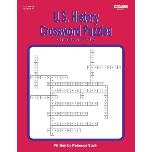 U.S. History Crossword Puzzles Grades 5-12
