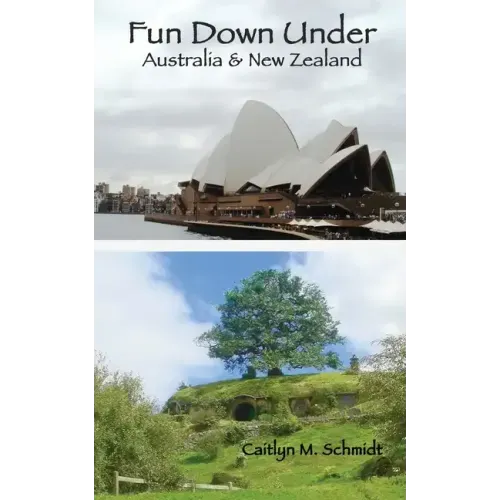Fun Down Under: Australia & New Zealand