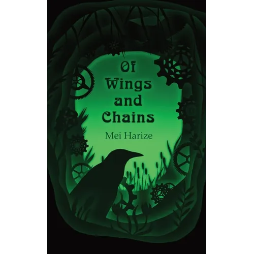 Of Wings and Chains