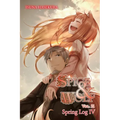 Spice and Wolf, Vol. 21 (Light Novel): Spring Log IV