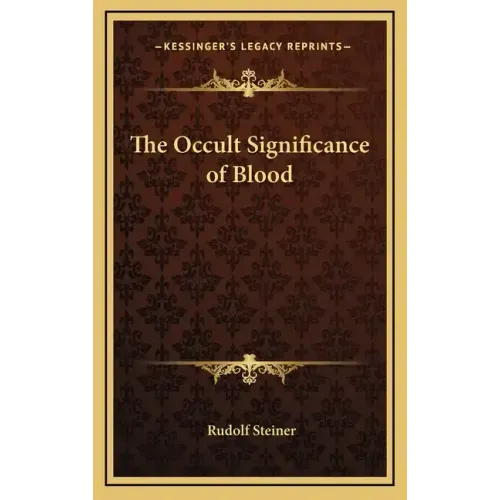 The Occult Significance of Blood