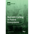 Nutrient Cycling in Forest Ecosystems