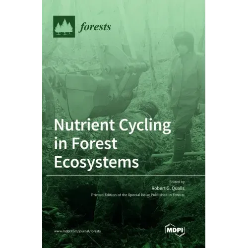 Nutrient Cycling in Forest Ecosystems