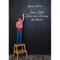 Inner Child Discovery Journey Workbook