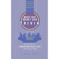 The Essential Women Who Rock & Pop Trivia Quiz Book