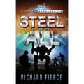 Steel for All: A Female Lead Space Opera