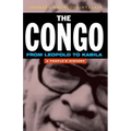 The Congo: From Leopold to Kabila: A People's History