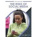 The Risks of Social Media
