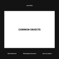 Lewis Baltz: Common Objects