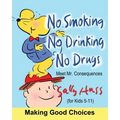 No Smoking, No Drinking, No Drugs